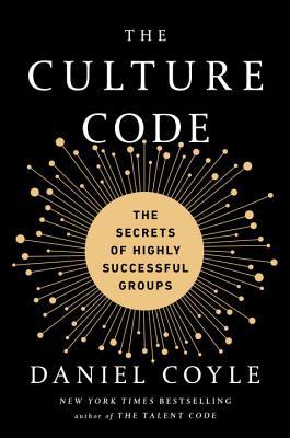 Culture Code - Secrets of Highly Successful Groups